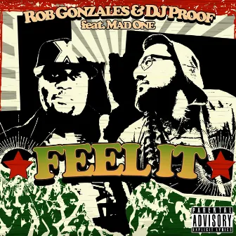 Feel It by Rob Gonzales