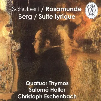 Schubert: Rosamunde, Op. 29, D. 804 - Berg: Suite lyrique by Salomé Haller