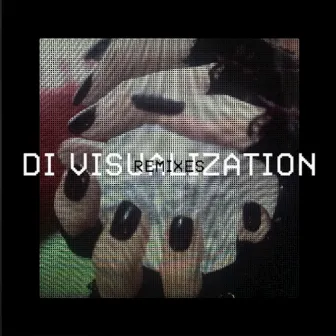 Visualization (Remixes) by Di