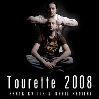 Tourette 2008 by 