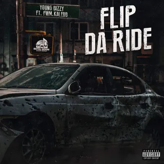 Flip Da Ride by fwm.kalebb