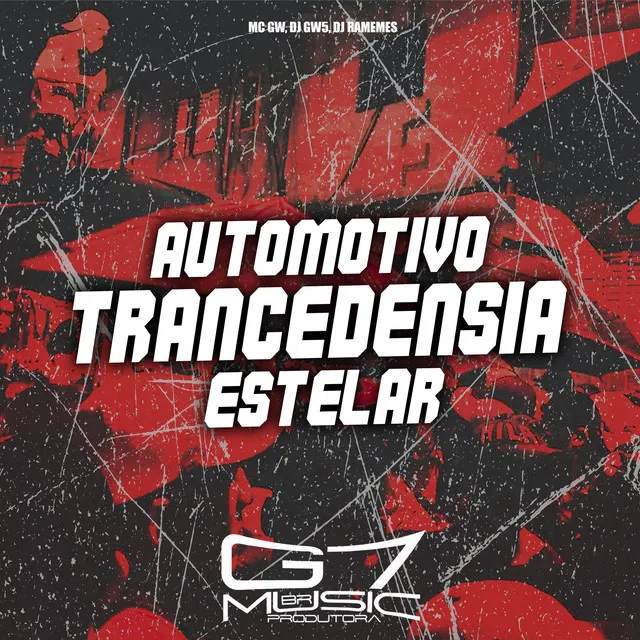 Automotivo Trancedensia Estelar