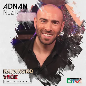 Kafansko veče (Live) by Adnan Nezirov