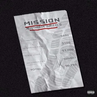 Mission by Drizzi G