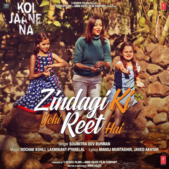 Zindagi Ki Yehi Reet Hai (From "Koi Jaane Na")