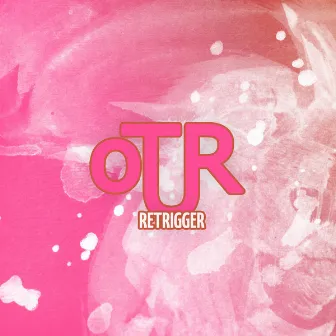 Retrigger by Otur