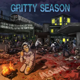 GRITTY SEASON by Milah B