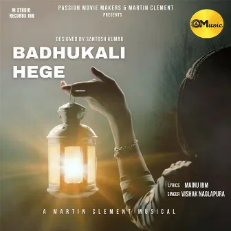 Badhukali Hege by Martin Clement