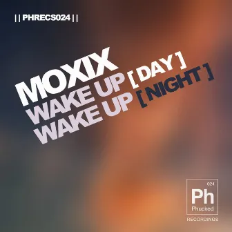 Wake Up by Moxix