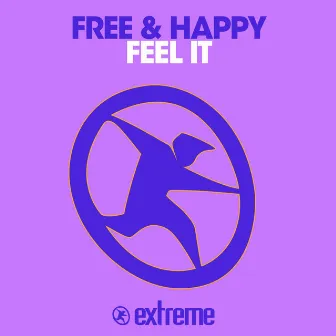 Feel It by Free & Happy