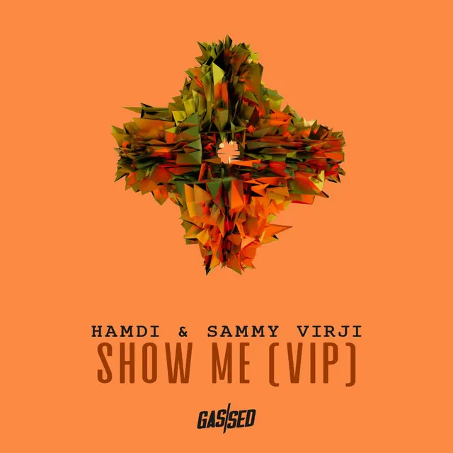 Show Me (VIP)