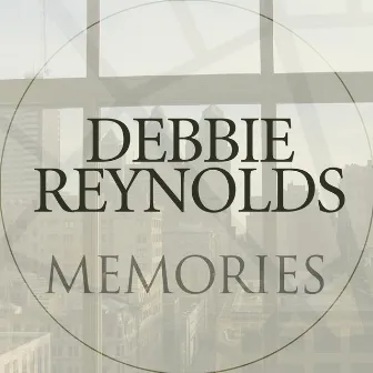 Memories by Debbie Reynolds