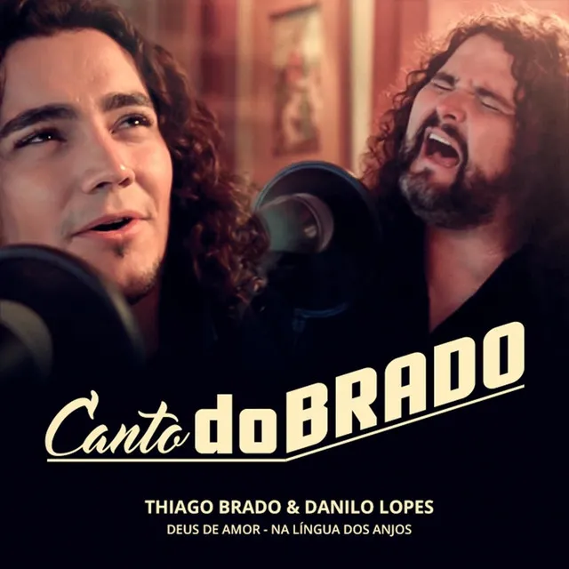 Canto Dobrado : Deus de Amor / Na Língua dos Anjos