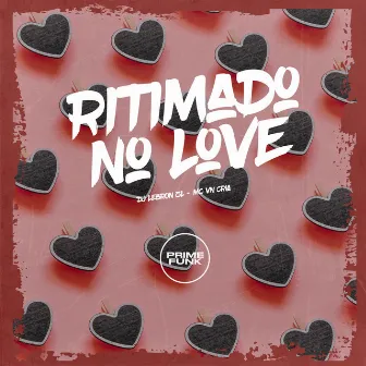 Ritmada no Love by DJ LEBRON ZL