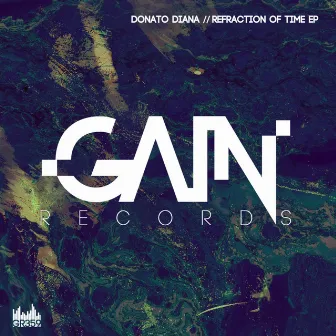 Refraction Of Time EP by Donato Diana