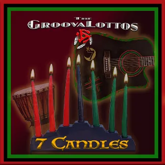 7 Candles (Remastered 2023) by The GroovaLottos