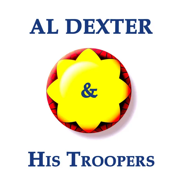 Al Dexter & His Troopers