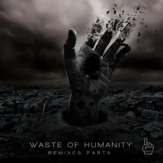 Waste of Humanity Remixes, Pt. 4 by Cortechs