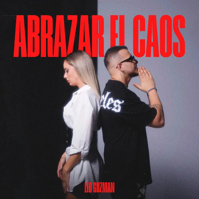 Abrazar El Caos