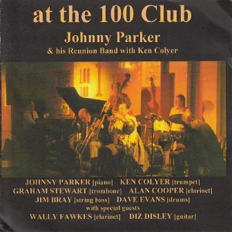 At the 100 Club by Johnny Parker