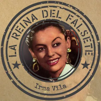 La Reina del Falsete by Irma Vila