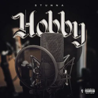 Hobby by Stunna