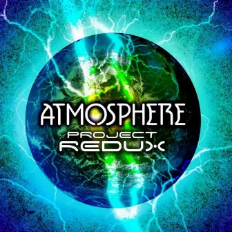 Atmosphere by Project Redux