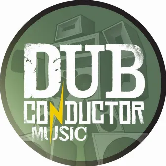 Crisis / Festival Warrior by Dub Conductor