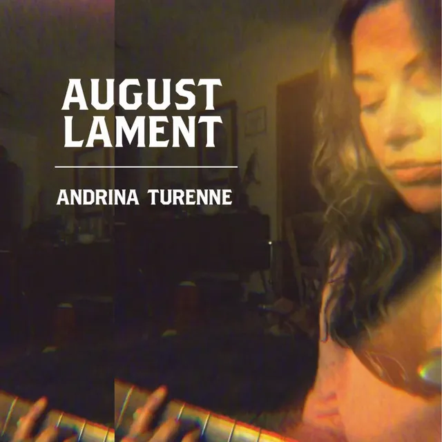 August Lament