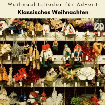 1 Klassisches Weihnachten by Weihnachtslieder für Advent