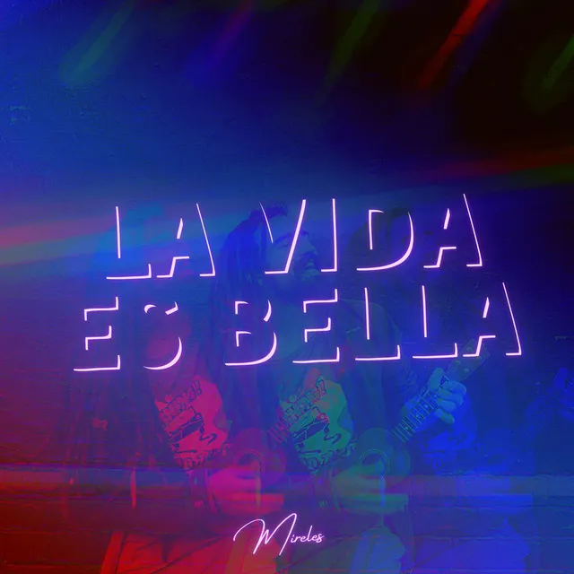 La Vida Es Bella