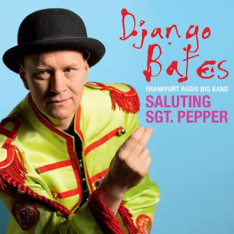 Saluting Sgt. Pepper by Django Bates