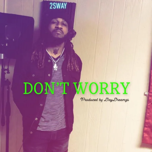 Don't Worry