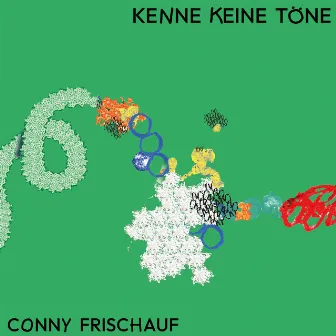 Kenne Keine Töne by Conny Frischauf