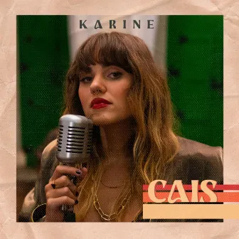 Cais by KARINE