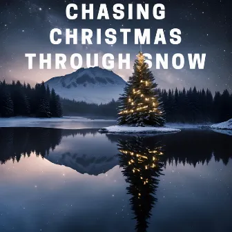 Chasing Christmas Through the Snow by Numerorum mysteria