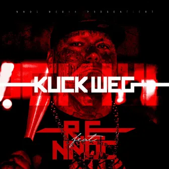 Kuck weg by R.E