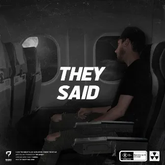 They Said by Tre Wright