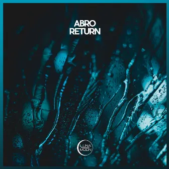 Return by Abro