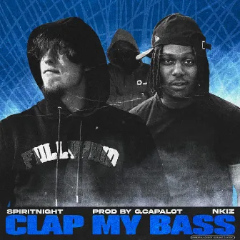 Clap My Bass by Nkiz