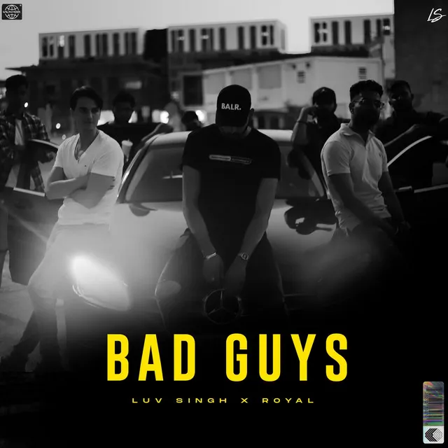 Bad Guys