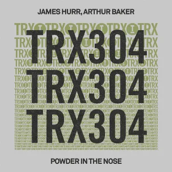 Powder In The Nose by Arthur Baker