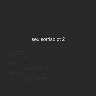 Seu Sorriso, Pt. 2 by Dark, The Surfer