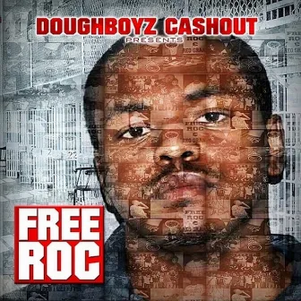 Free Roc by Doughboyz Cashout