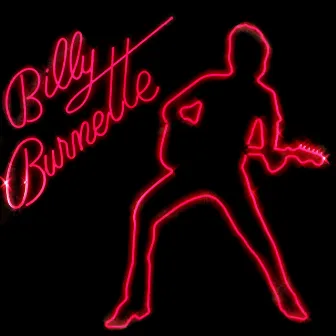 Billy Burnette (1980) by Billy Burnette