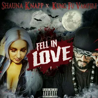 Fell in Love by Shauna Knapp