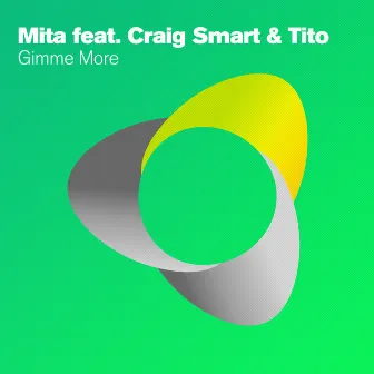 Gimme More by Mita