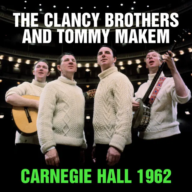 I'll Tell My Ma (with Tommy Makem) - Live at Carnegie Hall, New York, NY - November 1962