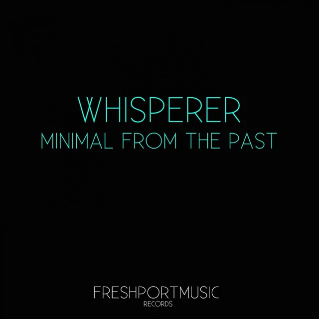 Minimal from the Past - Droplex Remix