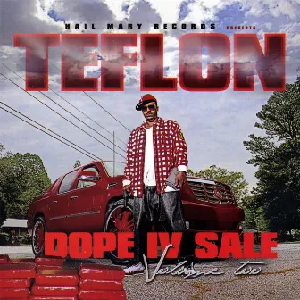 Dope IV Sale Volume 2 by Teflon